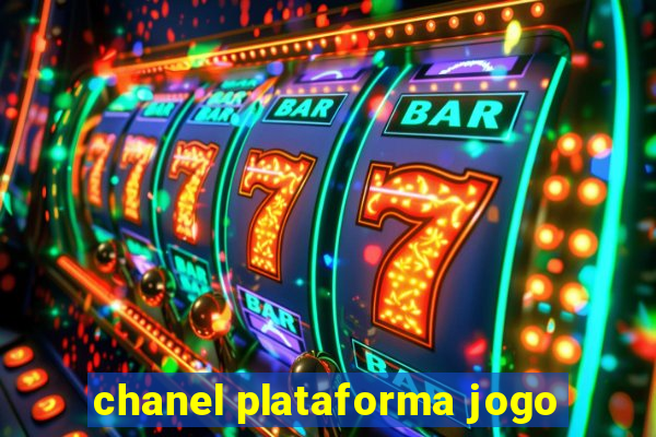 chanel plataforma jogo